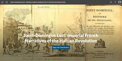 Saint-Domingue Lost: Imperial French Narratives of the Haitian Revolution